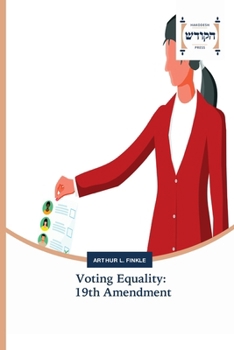 Voting Equality: 19th Amendment