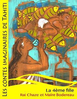 Paperback La 4ème fille [French] Book