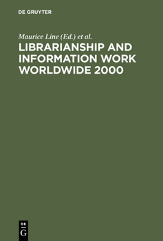 Hardcover Librarianship and Information Work Worldwide 2000 Book