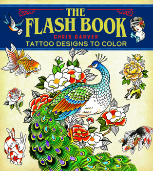 Paperback Flash Book: Hand-Drawn Tattoos to Color Book