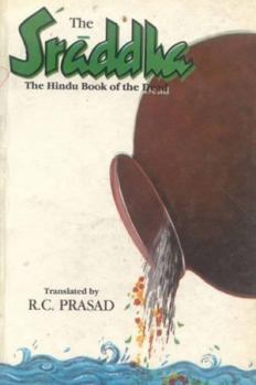 Paperback Sraddha: The Hindu Book of the Dead Book