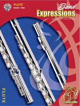 Paperback Band Expressions, Book Two Student Edition: Flute, Book & CD Book