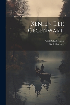 Paperback Xenien der Gegenwart. [German] Book