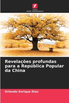 Paperback Revelações profundas para a República Popular da China [Portuguese] Book