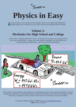 Paperback Physics in Easy: Mechanics for High School and College Book