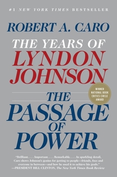 The Passage of Power - Book #4 of the Years of Lyndon Johnson
