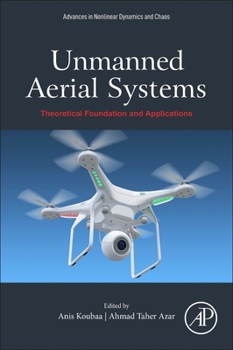 Paperback Unmanned Aerial Systems: Theoretical Foundation and Applications Book