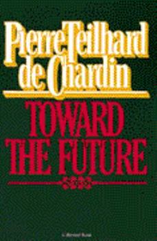 Paperback Toward the Future Book