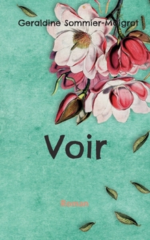Paperback Voir [French] Book