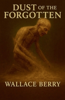 Paperback DUST of the FORGOTTEN Book