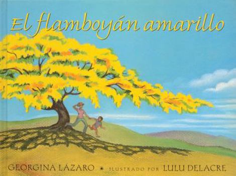 Paperback El Flamboyan Amarillo [Spanish] Book