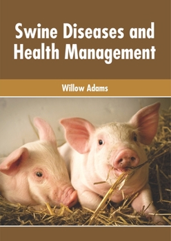 Hardcover Swine Diseases and Health Management Book