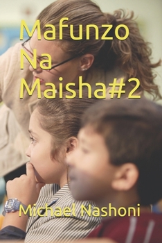 Mafunzo Na Maisha#2 (Cornish Edition)