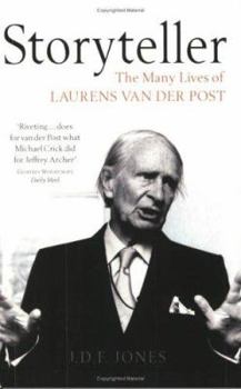 Paperback Storyteller : The Many Lives of Laurens Van Der Post Book