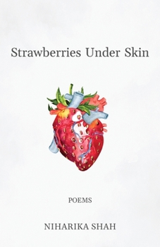 Paperback Strawberries Under Skin: poems Book