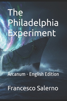 The Philadelphia Experiment: Arcanum - English Edition