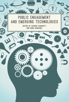 Paperback Public Engagement and Emerging Technologies Book