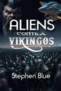 Paperback Aliens contra Vikingos [Spanish] Book