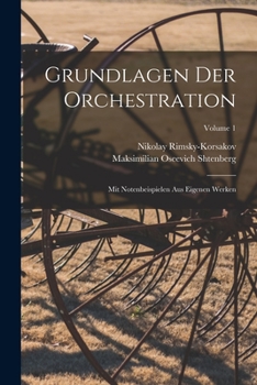 Paperback Grundlagen der Orchestration; mit Notenbeispielen aus eigenen Werken; Volume 1 [German] Book