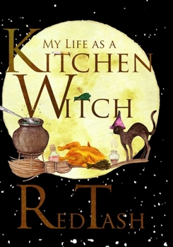 Paperback My Life as a Kitchen Witch Book