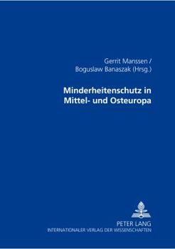 Paperback Minderheitenschutz in Mittel- Und Osteuropa [German] Book