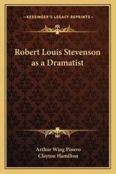 Paperback Robert Louis Stevenson as a Dramatist Book