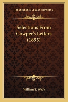Paperback Selections From Cowper's Letters (1895) Book