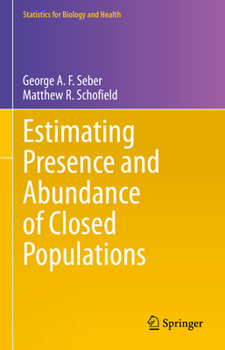 Hardcover Estimating Presence and Abundance of Closed Populations Book