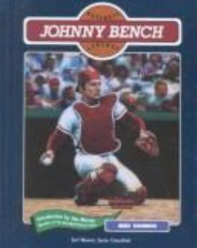 Johnny Bench (Baseball Legends) - Book  of the Baseball Legends