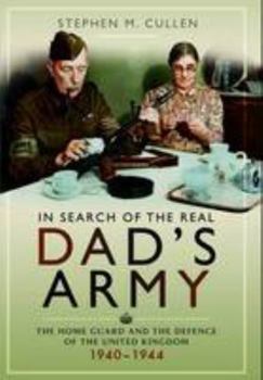 Paperback In Search of the Real Dad's Army Book