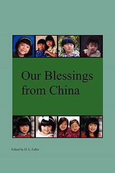 Paperback Our Blessings from China Book
