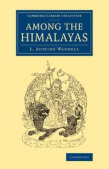 Paperback Among the Himalayas Book