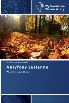 Paperback Antyfony Jesienne [Polish] Book