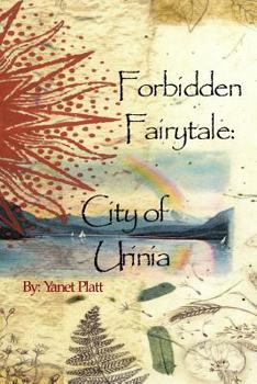 Paperback Forbidden Fairytale: City Of Urinia Book