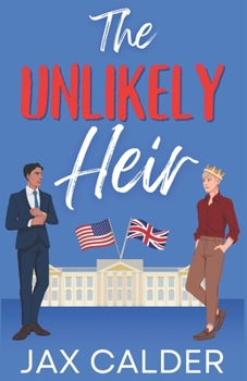 Paperback The Unlikely Heir: A Forbidden MM Royal Romance Book