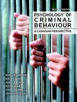 Paperback Psychology of Criminal Behaviour: A Canadian Perspective (2nd Edition) Book