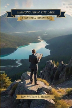 Sermons from the Lake: A Christian Chronicle