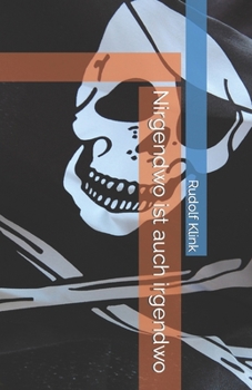 Paperback Nirgendwo ist auch irgendwo [German] Book