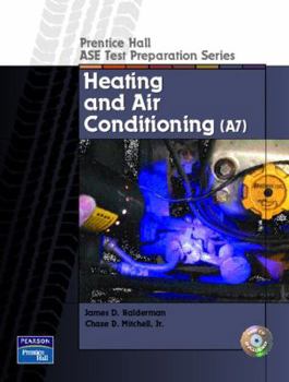 Paperback Prentice Hall ASE Test Preparation Series: Heating and Air Conditioning (A7) Book