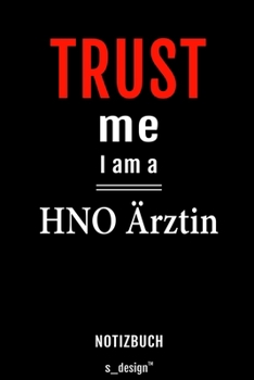 Notizbuch für HNO Ärzte / HNO Arzt / HNO Ärztin: Originelle Geschenk-Idee [120 Seiten liniertes blanko  Papier] (German Edition)