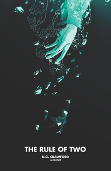 Paperback The Rule of Two: A Memoir Book