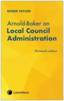 Paperback Arnold-Baker on Local Council Administration Book