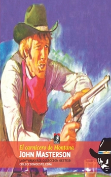 Paperback El carnicero de Montana (Colección Oeste) [Spanish] Book