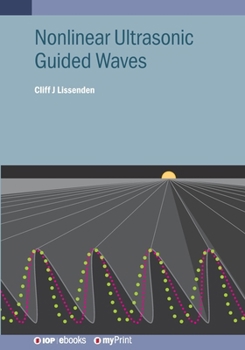 Paperback Nonlinear Ultrasonic Guided Waves Book