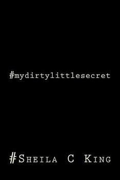 Paperback #mydirtylittlesecret Book