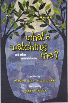 Paperback What's Watching Me? and Other Animal Stories Book