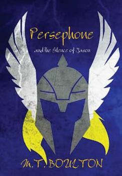 Hardcover Persephone and the Silence of Jason Mars Edition Book