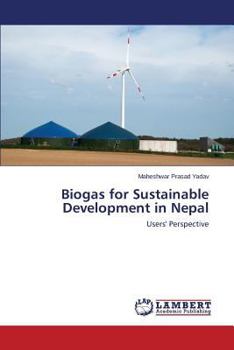 Paperback Biogas for Sustainable Development in Nepal Book