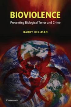 Paperback Bioviolence: Preventing Biological Terror and Crime Book