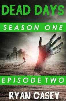 Paperback Dead Days: Episode Two Book